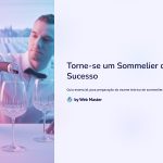 1 Torne se um Sommelier de Sucesso